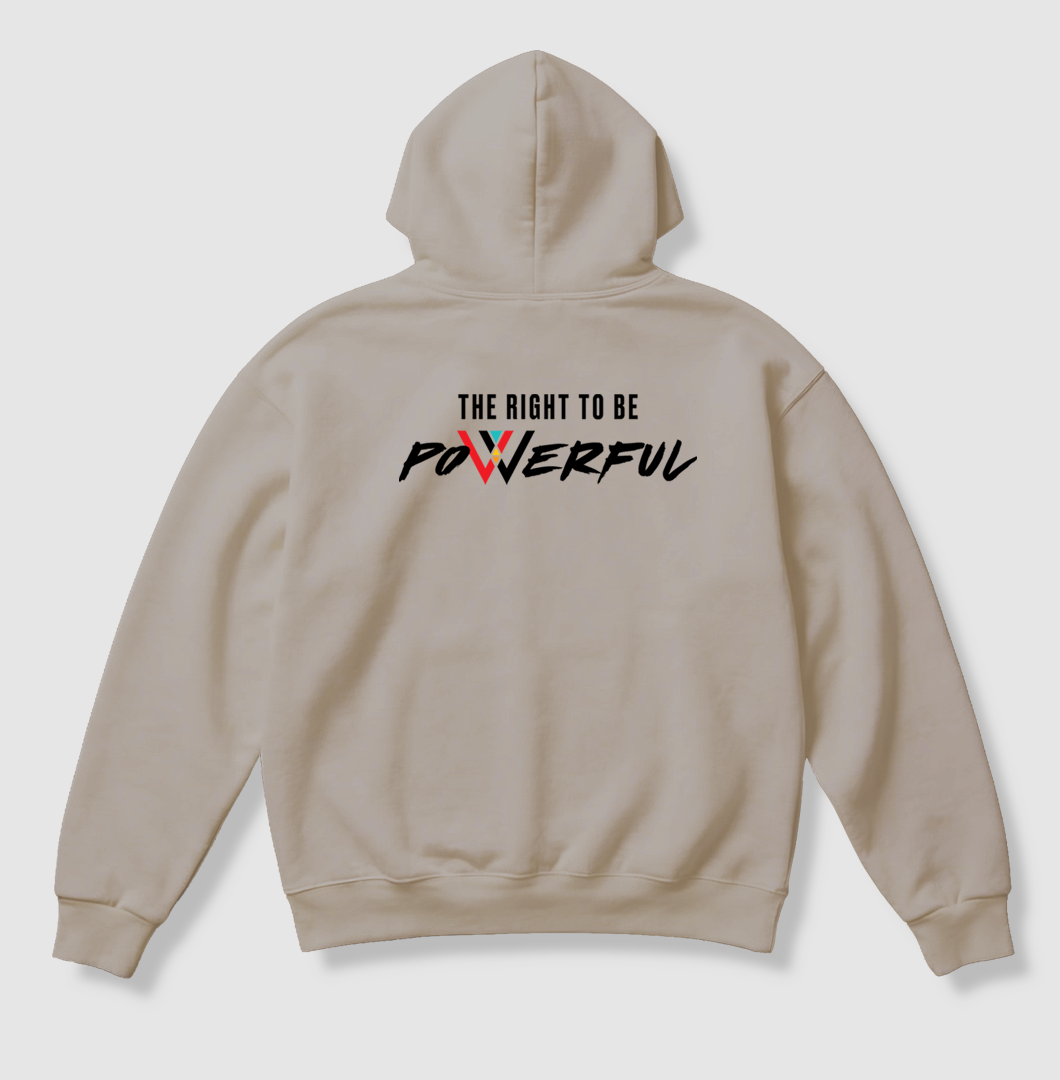 Swenka The Right To Be POWERFUL beige heavyweight hoodie