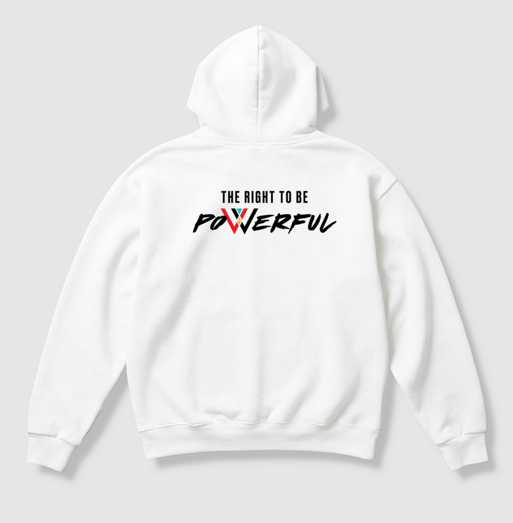 Swenka The Right To Be POWERFUL white heavyweight hoodie